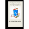 Impact of Improper Industrial Waste Management Among Factory Workers in Aba, Nigeria.
