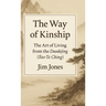 The Way of Kinship