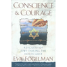 Conscience and Courage: Rescuers of Jews During the Holocaust