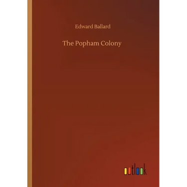 The Popham Colony