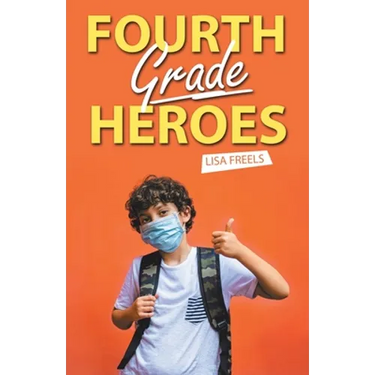 Fourth Grade Heroes