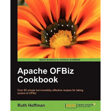 Apache Ofbiz Cookbook