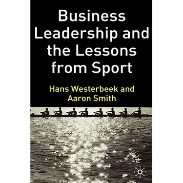 Business Leadership and the Lessons from Sport