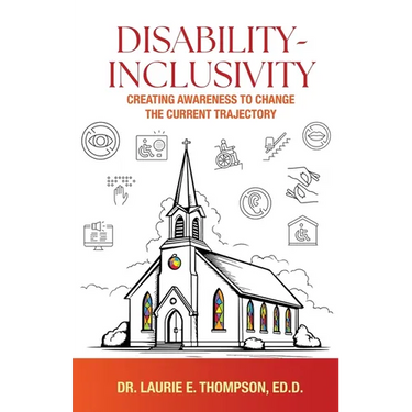 Disability-Inclusivity: Creating Awareness to Change the Current Trajectory