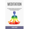 Meditation: Self-Compassion Workbook to Stop the Burnout and Heal Your Soul and Unlock Anxiety and Stress Cycle with Conscious Mindful Techniques