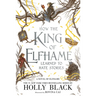 How the King of Elfhame Learned to Hate Stories