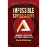 Impossible Conversations: Imaginary Interviews with World-Famous Artists