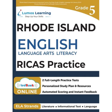 Rhode Island Comprehensive Assessment System Test Prep: Grade 5 English Language Arts Literacy (ELA) Practice Workbook and Full-length Online Assessme