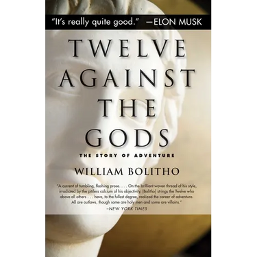 Twelve Against the Gods