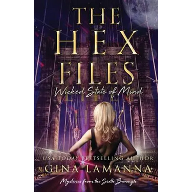 The Hex Files: Wicked State of Mind