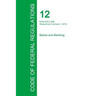 Code of Federal Regulations Title 12, Volume 4, January 1, 2015