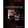 BizTalk: The Practical Course