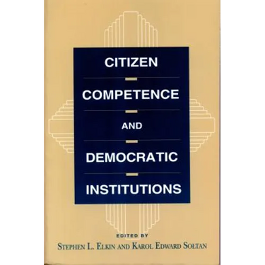 Citizen Competence and Democratic Institutions