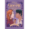 Deny Me, The Nightshade Boy