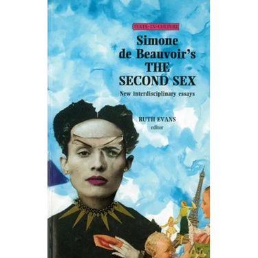 Simone de Beauvoir's the Second Sex