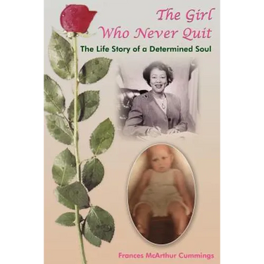 The Girl Who Never Quit