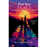 Find Your P.E.A.C.E.