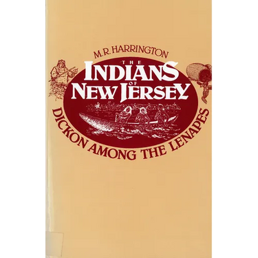 The Indians of New Jersey: Dickon Among the Lenapes