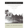 Mixed Harvest: The Second Great Transformation in the Rural North, 1870-1930