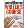 No Experience Necessary Writer's Course