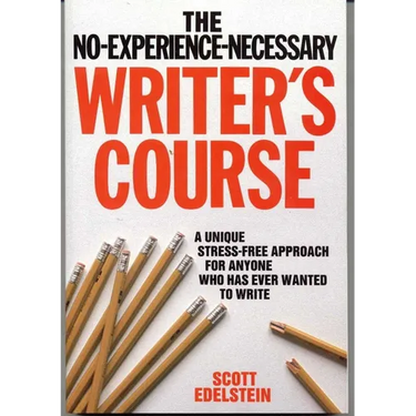 No Experience Necessary Writer's Course