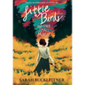 Little Birds: and Other Small Magic