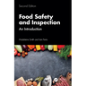 Food Safety and Inspection: An Introduction, Second Edition