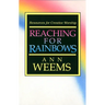 Reaching for Rainbows: Resources for Creative Worship