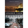 Louder Than Thunder