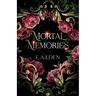 Mortal Memories