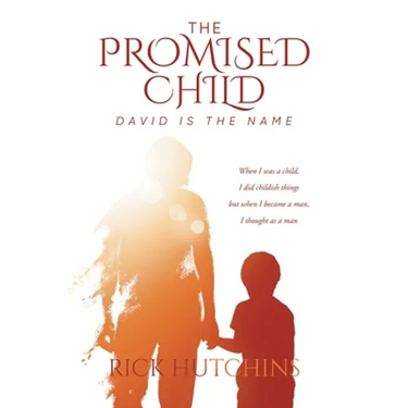 The Promised Child: David Is The Name