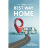 The Best Way Home