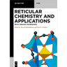 Reticular Chemistry and Applications: Metal-Organic Frameworks