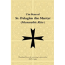 Mass of St. Pelagius the Martyr (Mozarabic Rite)
