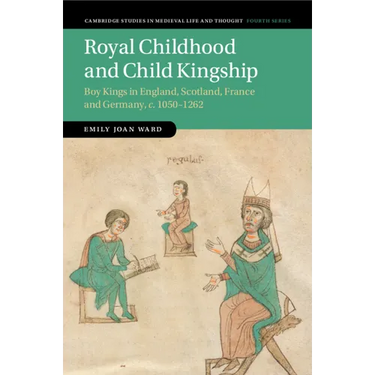 Royal Childhood and Child Kingship