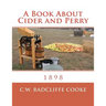 A Book About Cider and Perry: 1898