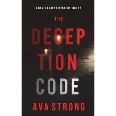 The Deception Code (A Remi Laurent FBI Suspense Thriller-Book 5)