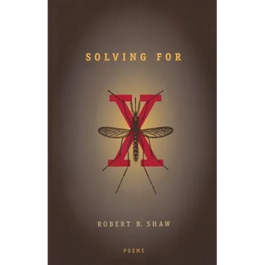 Solving For X: Poems