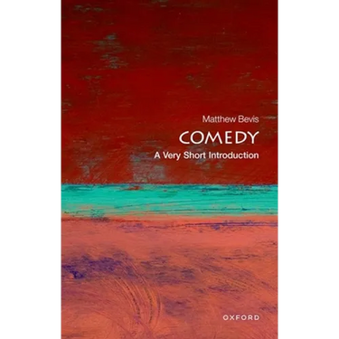 Comedy: A Very Short Introduction
