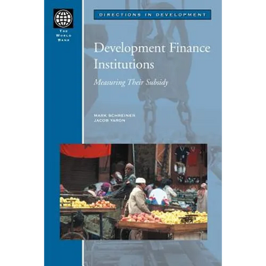 Development Finance Institutions: Measuring Their Subsidy