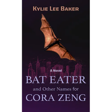 Bat Eater and Other Names for Cora Zeng