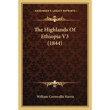The Highlands Of Ethiopia V3 (1844)