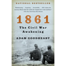 1861: The Civil War Awakening