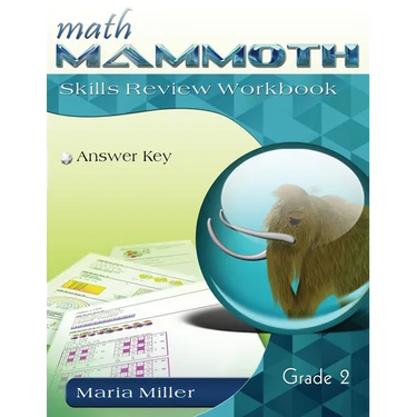 Math Mammoth Grade 2 Skills Review Workbook Answer Key