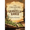 The Treasure of Granzella Ranch