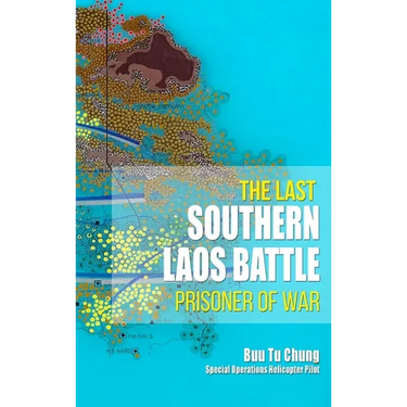The Last Southern Laos Battle Prisoner of War
