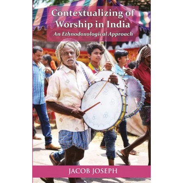 Contextualizing of Worship in India