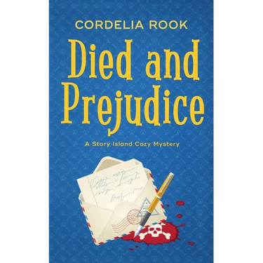 Died and Prejudice