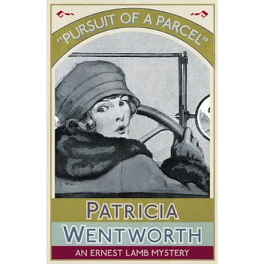 Pursuit of a Parcel: An Ernest Lamb Mystery