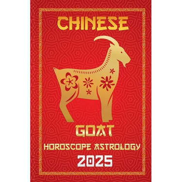 Goat Chinese Horoscope 2025